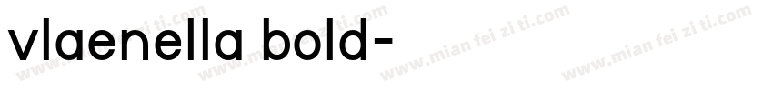 vlaenella bold字体转换